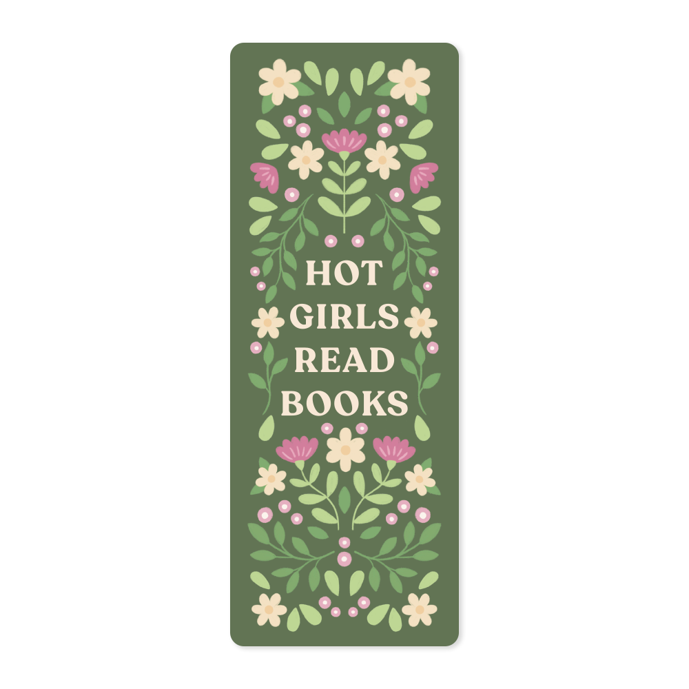 "Hot Girls Read Books" Bookmarks